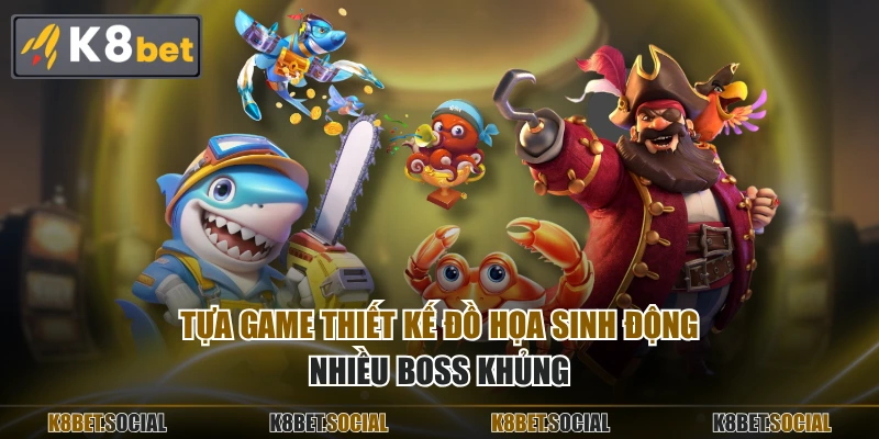 Tựa game thiết kế đồ họa sinh động nhiều boss khủng